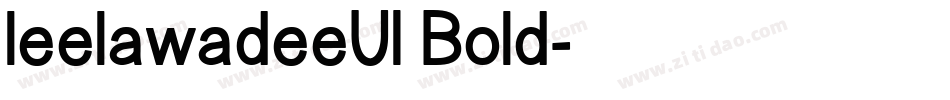 leelawadeeUI Bold字体转换
